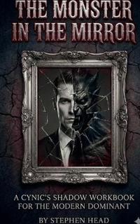 The Monster in the Mirror
