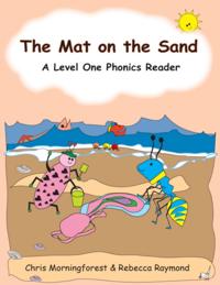 Mat on the Sand - A Level One Phonics Reader
