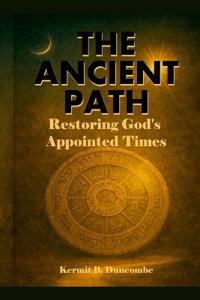 The Ancient Path
