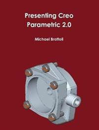 Presenting Creo Parametric 2.0