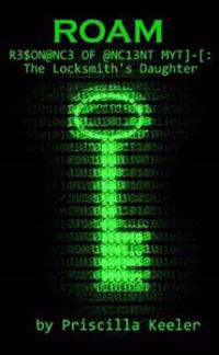 ROAM Resonance of Ancient Myth: The Locksmith's Daughter
