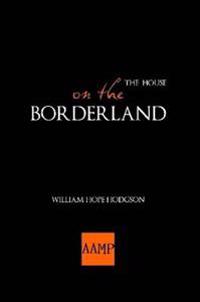 Bokomslag för "The House on the Borderland"