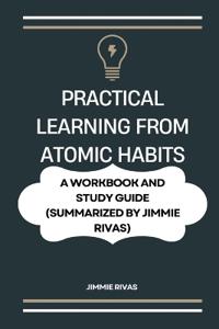 Practical Learning from Atomic Habits