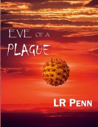Eve of a Plague