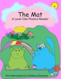 Mat - A Level One Phonics Reader