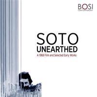 SOTO UNEARTHED: A 1968 Film and Selected Early Works