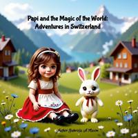 Papi and the Magic of the World