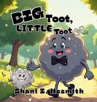 Big Toot, Little Toot