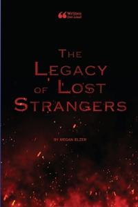 The Legacy of Lost Strangers