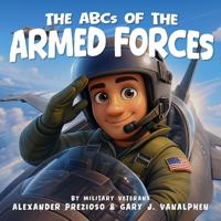 The ABCs of the Armed Forces