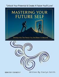 Mastering Your Future Self