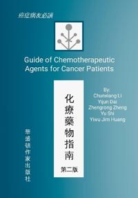 Guide of Chemotherapeutic Agents for Cancer Patients