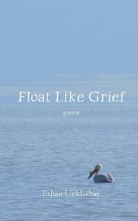 Float Like Grief