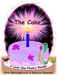 Cake - A Level One Phonics Reader