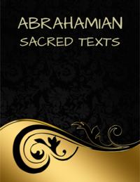 Abrahamian Sacred Texts