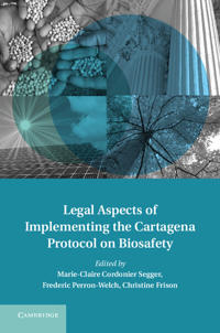 Bokomslag för "Legal Aspects of Implementing the Cartagena Protocol on Biosafety"