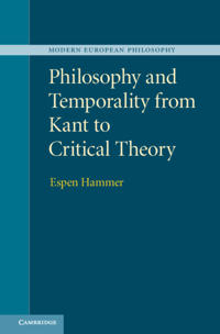 Bokomslag for "Philosophy and Temporality from Kant to Critical Theory"