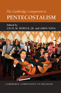 Bokomslag för "The Cambridge Companion to Pentecostalism"