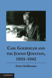 Carl Goerdeler and the Jewish Question, 1933–1942