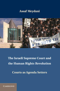 Bokomslag för "The Israeli Supreme Court and the Human Rights Revolution"