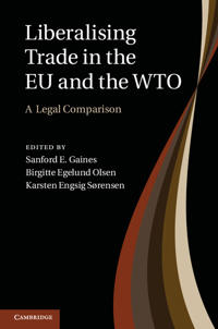 Bokomslag för "Liberalising Trade in the EU and the WTO"