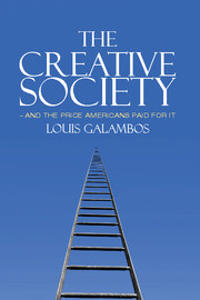 Bokomslag för "The Creative Society – and the Price Americans Paid for It"