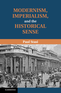 Modernism, Imperialism and the Historical Sense