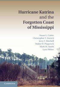 Bokomslag för "Hurricane Katrina and the Forgotten Coast of Mississippi"