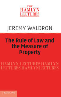 Bokomslag för "The Rule of Law and the Measure of Property"