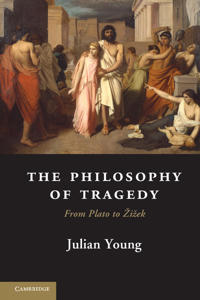 Bokomslag för "The Philosophy of Tragedy"