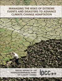 Bokomslag för "Managing the Risks of Extreme Events and Disasters to Advance Climate Change Adaptation"