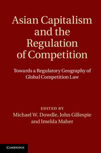 Bokomslag för "Asian Capitalism and the Regulation of Competition"