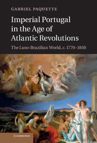 Bokomslag för "Imperial Portugal in the Age of Atlantic Revolutions"