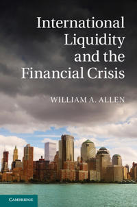 Bokomslag för "International Liquidity and the Financial Crisis"