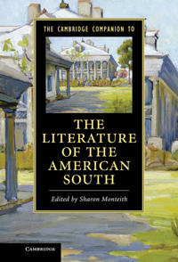 Bokomslag för "The Cambridge Companion to the Literature of the American South"