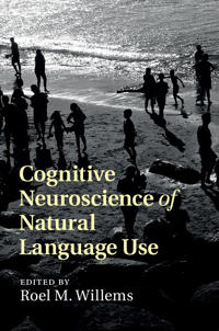 Bokomslag för "Cognitive Neuroscience of Natural Language Use"
