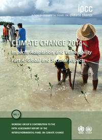 Bokomslag för "Climate Change 2014 – Impacts, Adaptation and Vulnerability: Part A: Global and Sectoral Aspects: Volume 1, Global and Sectoral Aspects"