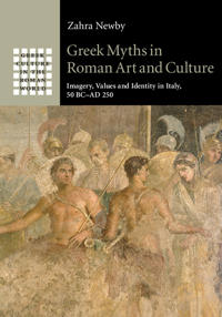 Bokomslag för "Greek Myths in Roman Art and Culture"