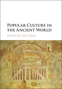 Bokomslag för "Popular Culture in the Ancient World"