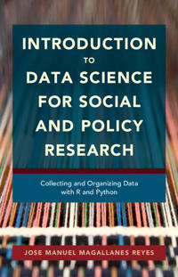 Introduction to Data Science for Social and Policy Research