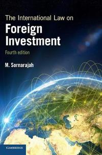 Bokomslag för "The International Law on Foreign Investment"