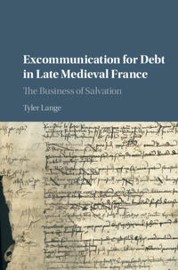 Bokomslag för "Excommunication for Debt in Late Medieval France"