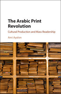 Kirjan kansi "The Arabic Print Revolution"