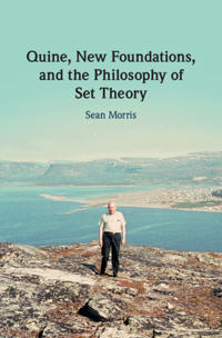 Bokomslag för "Quine, New Foundations, and the Philosophy of Set Theory"