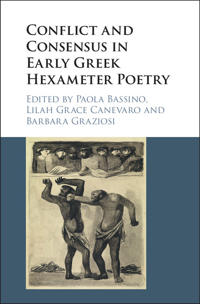 Bokomslag för "Conflict and Consensus in Early Greek Hexameter Poetry"