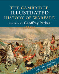 Bokomslag för "The Cambridge Illustrated History of Warfare"