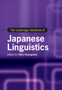 Bokomslag för "The Cambridge Handbook of Japanese Linguistics"