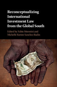 Bokomslag för "Reconceptualizing International Investment Law from the Global South"