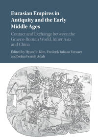 Bokomslag för "Eurasian Empires in Antiquity and the Early Middle Ages"
