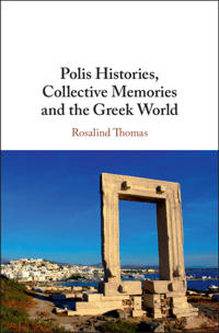 Bokomslag för "Polis Histories, Collective Memories and the Greek World"